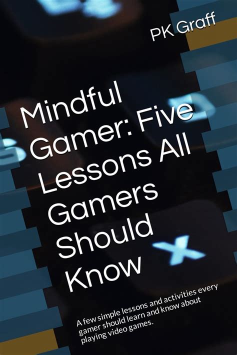 The Mindful Gamer .
